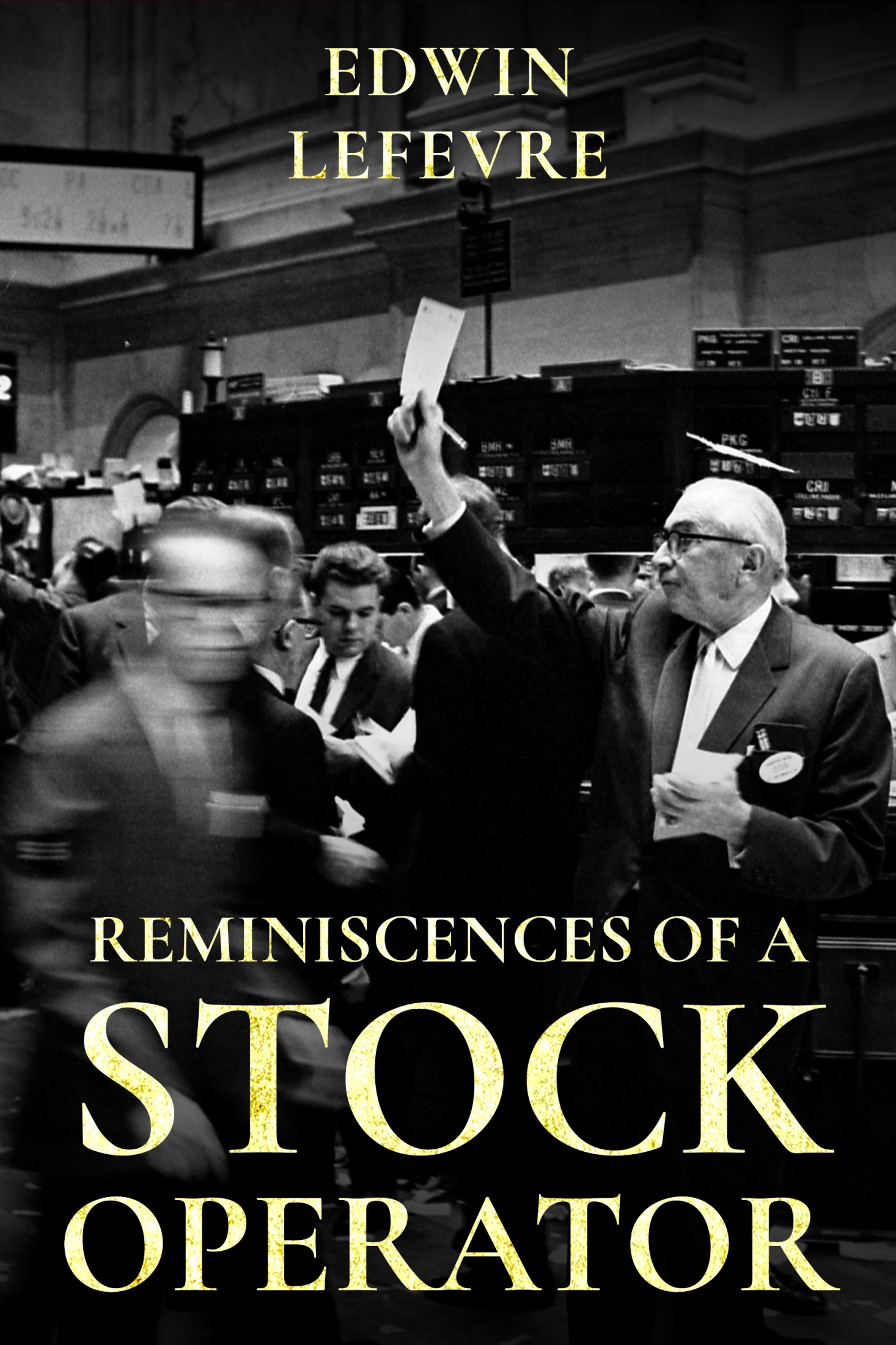 Reminiscences of a Stock Operator