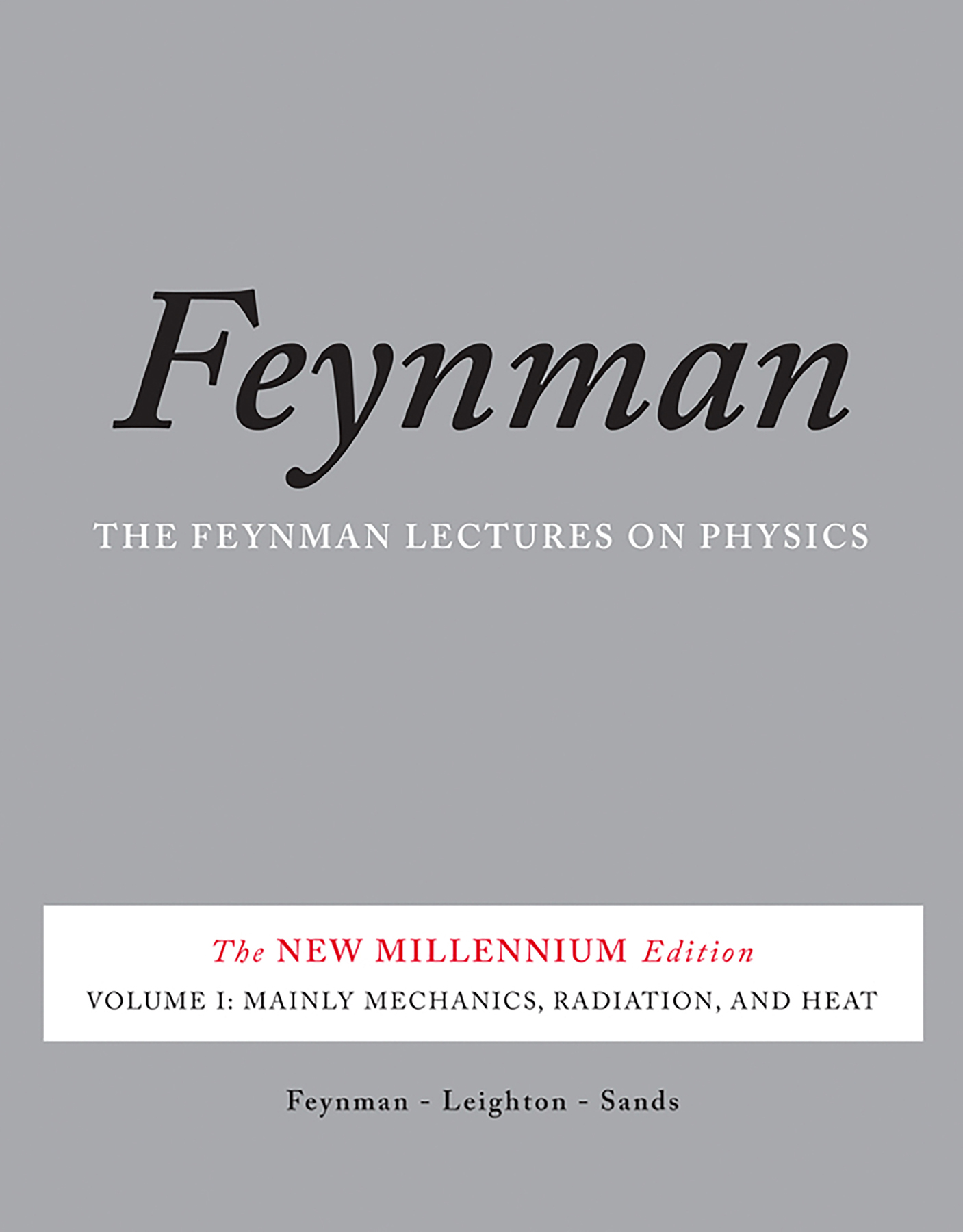 The Feynman Lectures on Physics, Volume I